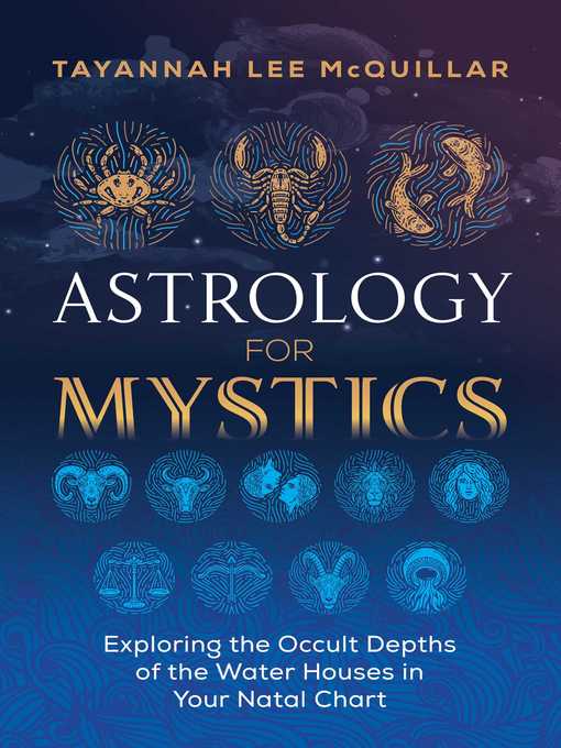 Title details for Astrology for Mystics by Tayannah Lee McQuillar - Wait list
